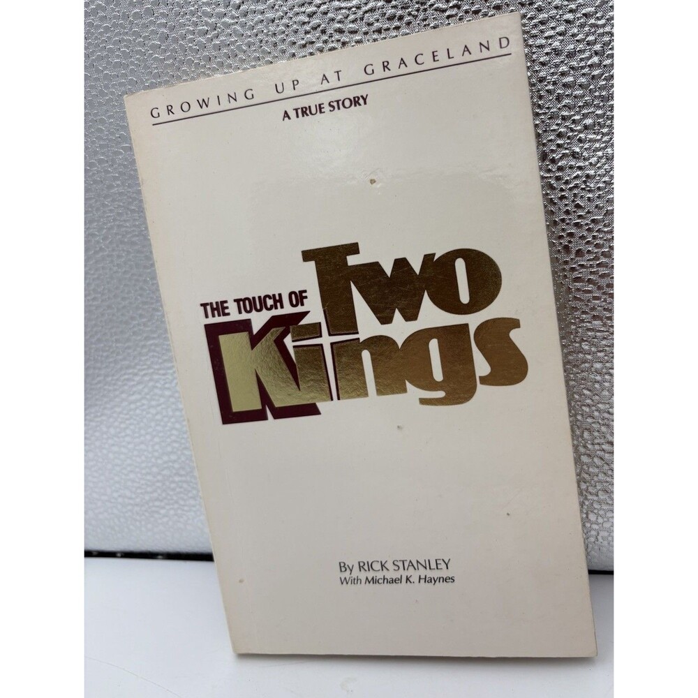 The Touch of Two Kings Rick Stanley 1986 PB Elvis Growing Up at Graceland